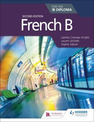 Front Cover Of French B For The Ib Diploma 2Nd Ed