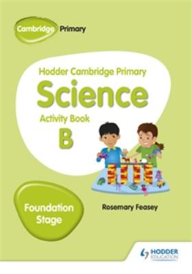 Front Cover Of Hodder Primary Science Foundation Activity Book B