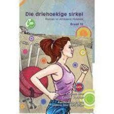 DRIEHOEKIGE SIRKEL, DIE (ROMAN) GR10 HUIST