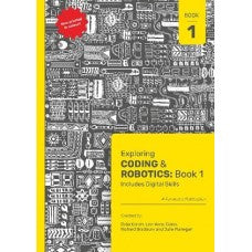 EXPLORING CODING & ROBOTICS BOOK 1