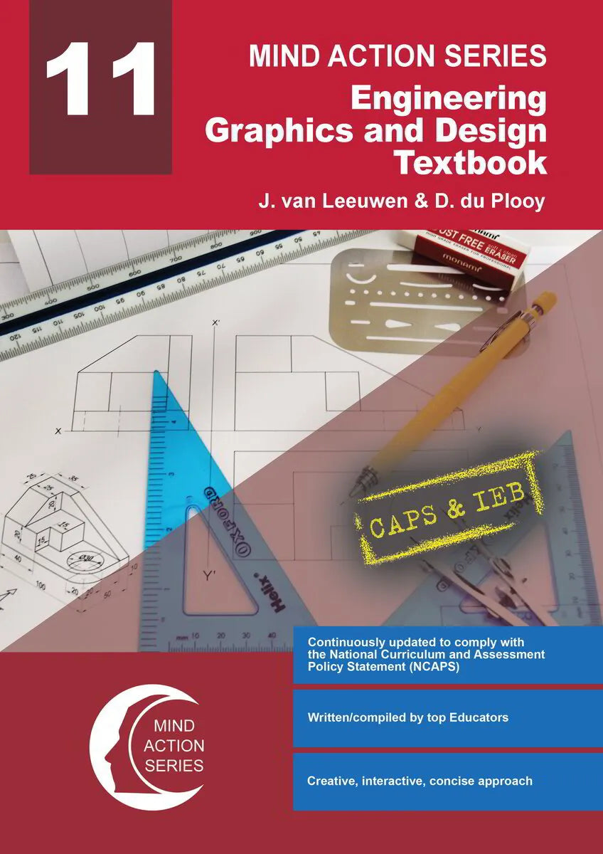 Mind Action Series: Engineering Graphics and Design Gr 11 Textbook NCAPS (2024))