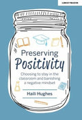 Front Cover Of Preserving Positivity: Choosing To Stay