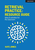 Front Cover Of Retrieval Practice: Resource Guide