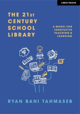 Front Cover Of The 21St Century School Library