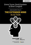 Front Cover Of Annie Murphy Paul'S The Extended Mind In Action
