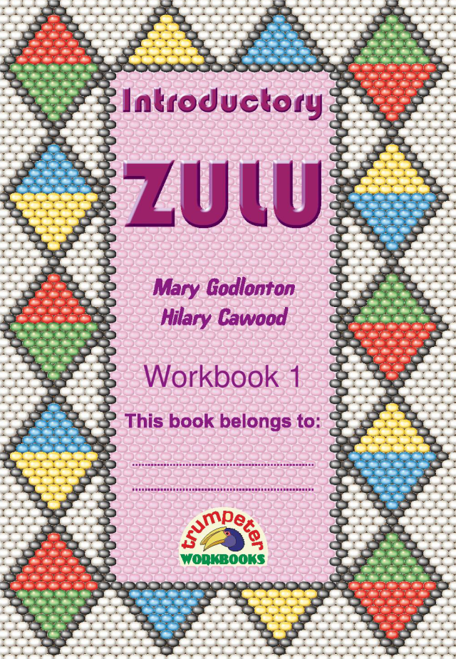 Introductory Zulu Workbook 1
