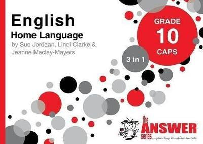 The Answer Series: Grade 10 English Home Language 3-in-1