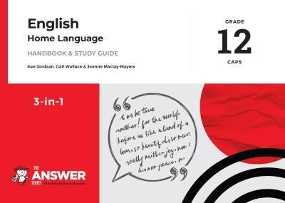 The Answer Series: Grade 12 English Home Language 3-in-1