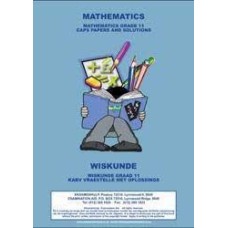 MATHEMATICS OFFICIAL PAPERS AND SOLUTIONS//WISKUNDE AMTELIKE VRAESTELLE MET OPLOSSINGS GR11 (KABV TOEGEPAS)