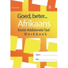GOED BETER AFRIKAANS EERSTE ADD TAAL GR8 WERKBOEK (2022 UITGAWE)