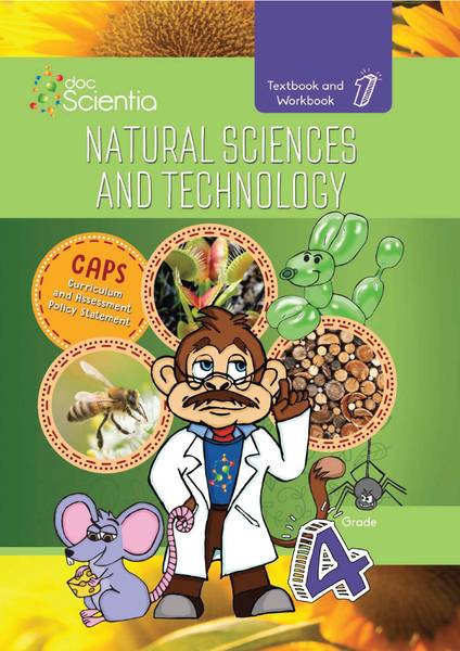 Natural Sciences and Technology Grade 4 Textbook and Workbook Book 1 – FULL COLOUR
