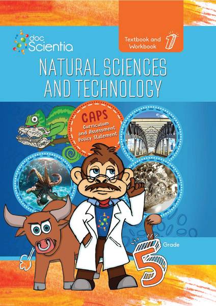 Natural Science and Technology Grade 5 Textbook and Workbook Book 1 – FULL COLOUR