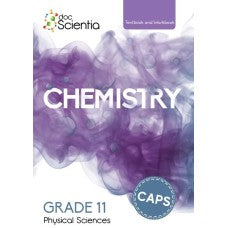 DOC SCIENTIA PHYSICAL SCIENCE CHEMISTRY GR11 TEXTBOOK & WORKBOOK IN FULL COLOUR (NEW REVISED CAPS 2019 EDIT)
