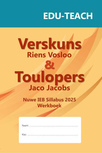 Eduteach: Verskuns en Toulopers werkboek IEB sillabus 2025