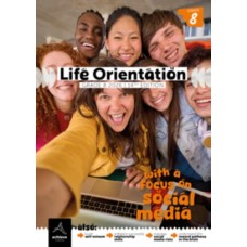 ACHIEVE CAREERS: LIFE ORIENTATION GR8 LEARNER'S BOOK WITH A FOCUS: ON SOCIAL MEDIA (14TH EDITION 2026) CAPS ALIGNED