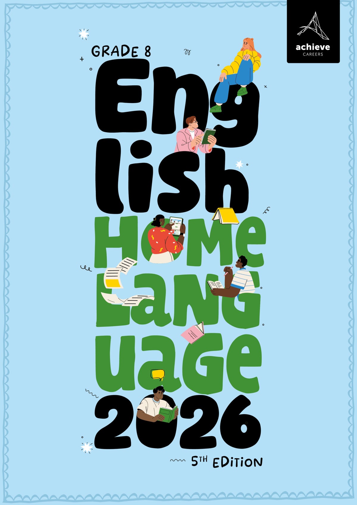 Achieve Careers English Home Language Grade 8 2026 Ed.