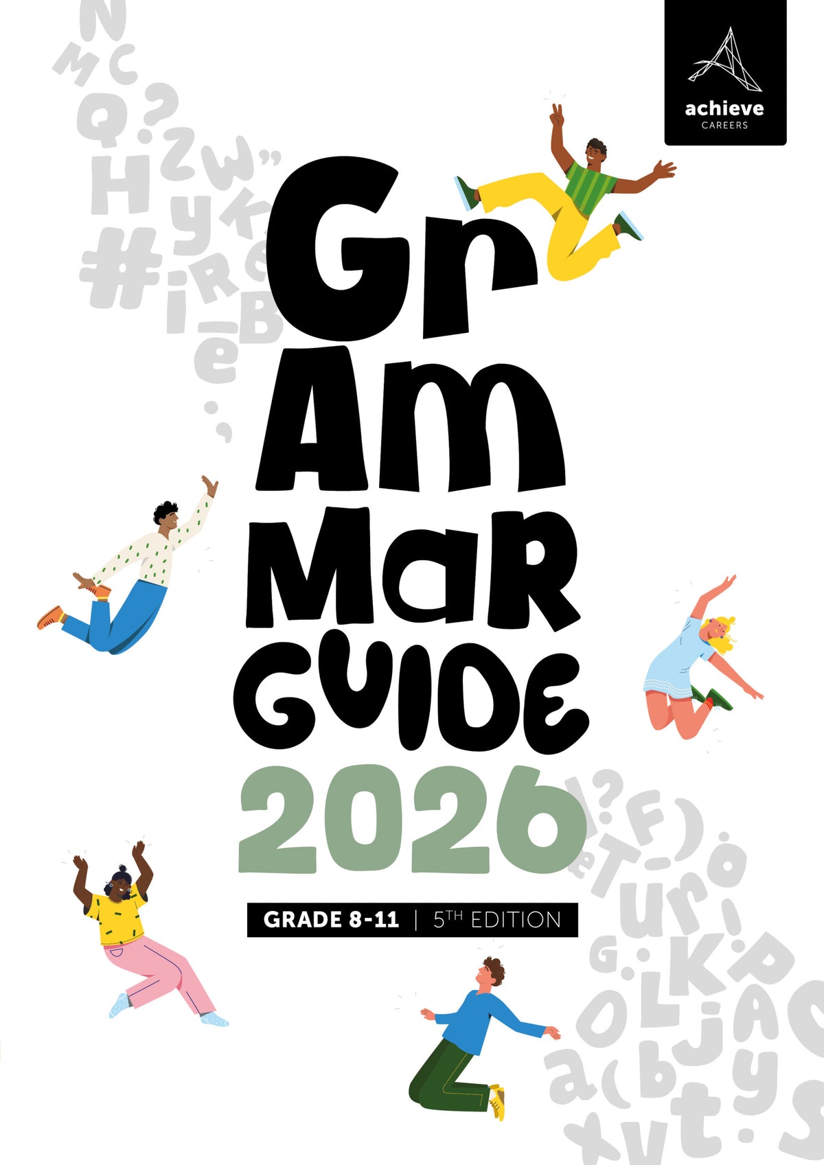 Achieve Careers Grade 8 – 11 Grammar Guide English H/L 2026 Ed. (Full Colour)