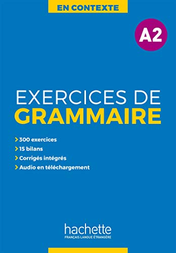 En Contexte : Exercices de grammaire A2 + audio MP3 + corriges
