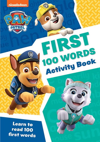 Front Cover Of Paw Patrol First 100 Words Activity Book