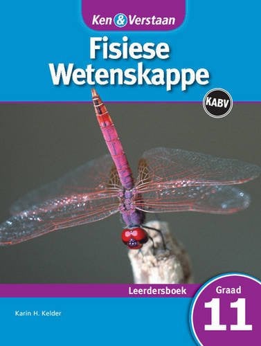 Front Cover Of Ken & Verstaan Fisiese Wetenskappe Leerdersboek Graad 11