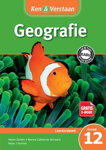 Front Cover Of Ken & Verstaan Geografie Leerdersboek Graad 12