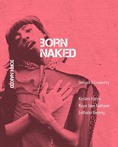 Dramatic Arts: Born Naked
