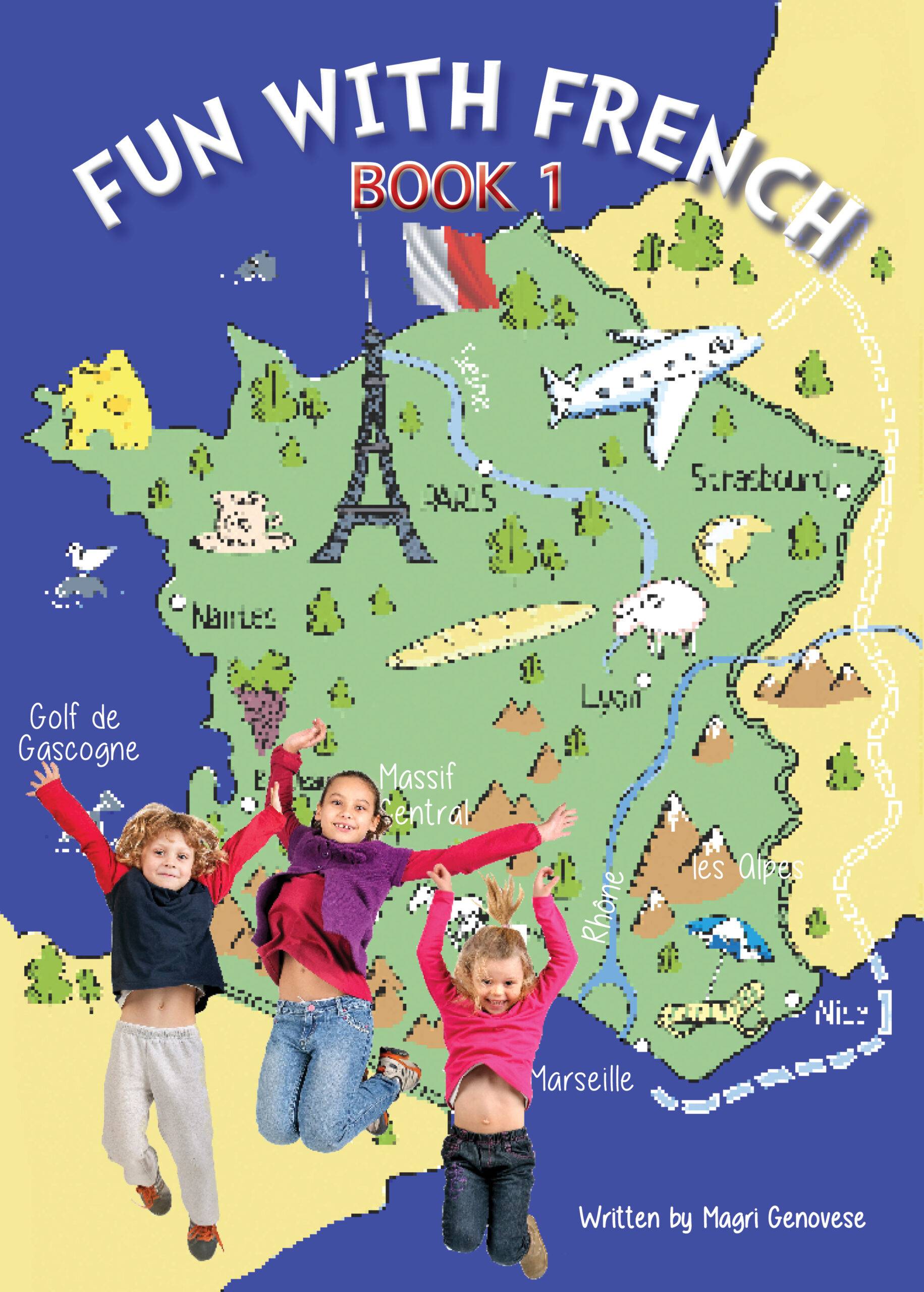 Fun with French Book 1