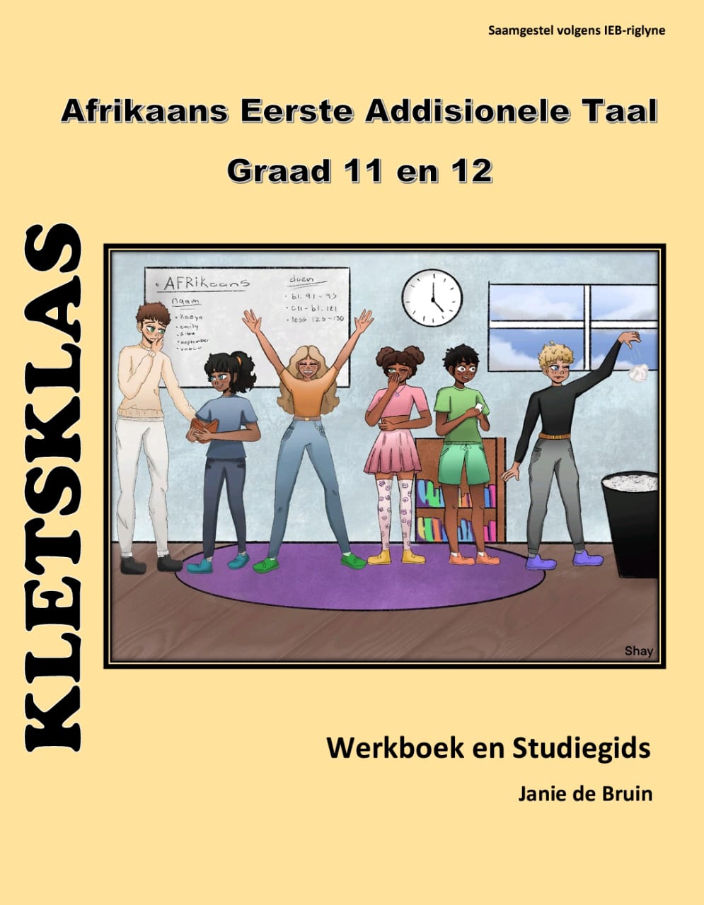 Kletsklas Afrikaans EAT IEB Graad 11 en 12 Hersiene Uitgawe 2027 Uitgawe