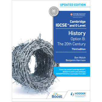 DIGITAL - Hodder Cambridge IGCSE and O Level History (3rd edition): Option B: The 20th century Boost eBook