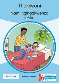Front Cover Of Tkz Nami Ngingakwenza Lokho Zulu Gr6 Rd3-Beg