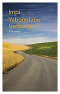 Front Cover Of Impi Yabomdabu Isethunjini (Novel) (IsiZulu) (AHS)
