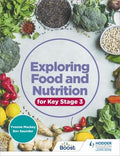 Front Cover Of Exploring Food And Nutrition For Key Stage 3