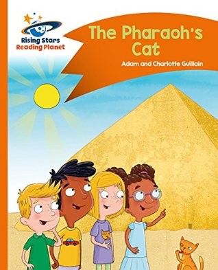 Front Cover Of The Pharaoh'S Cat - Orange: Comet Street Kids
