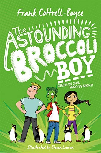 Front Cover Of The Astounding Broccoli Boy