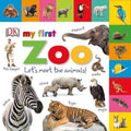 My First Zoo: Lets Meet the Animals BB