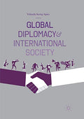 Front Cover Of Global Diplomacy And International Society