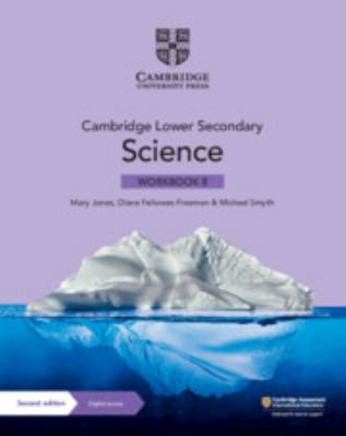Front Cover Of Cambridge Lower Secondary Science Workbook 8 with Digital Access (1 Year)