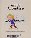 Front Cover Of Arctic Adventure - Orange: Comet Street Kids