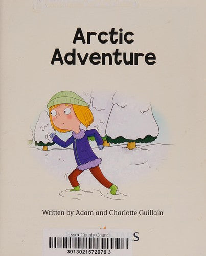 Front Cover Of Arctic Adventure - Orange: Comet Street Kids