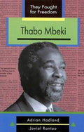 Front Cover Of Thabo Mbeki (They Fought for Freedom Series)