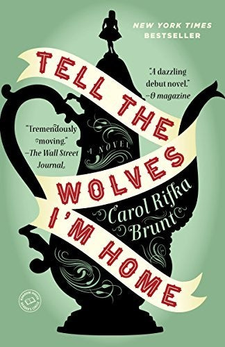 Front Cover Of Tell The Wolves I'M Home