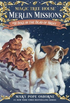 Merlin Missions 18: Dogs in the Dead of