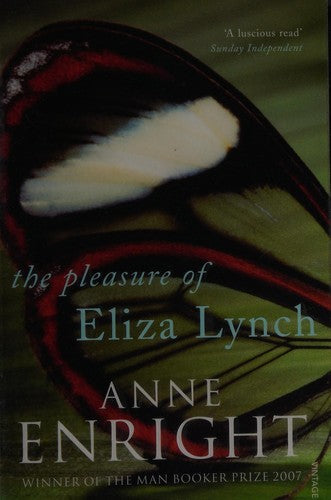 Pleasure Of Eliza Lynch