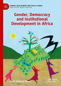Front Cover Of Gender, Democracy & Institutional Devel In Africa