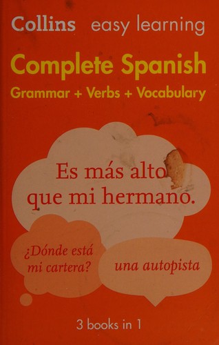 Front Cover Of Collins Easy Learning Spanish Complete Grammar, Verbs and Vocabulary (3 books in 1)