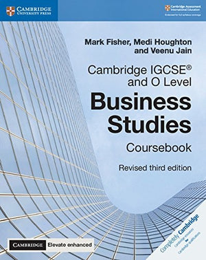 Front Cover Of Cambridge IGCSE�� and O Level Business Studies Revised Coursebook with Cambridge Elevate Enhanced Edition (2 Ye