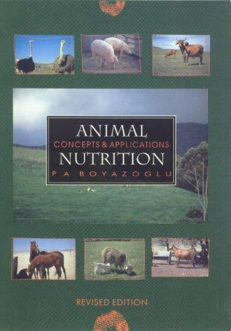 Animal nutrition – concepts and applications 2/e