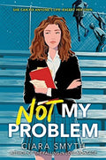 Front Cover Of Not My Problem