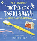 Front Cover Of The Tale Of A Toothbrush:A Story Of Plastic
