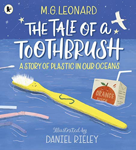 Front Cover Of The Tale Of A Toothbrush:A Story Of Plastic